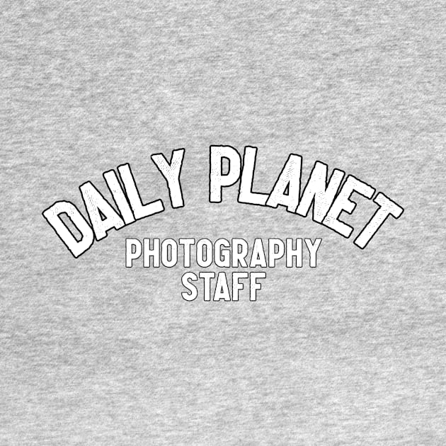 Daily Planet Photography Staff by Kleiertees